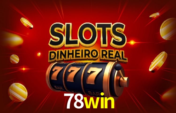 Platform Technology 78win